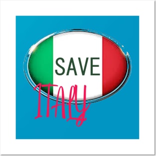 SAVE ITALY - ITALY - ITALIAN - ITALIAN FLAG - SERIE A - FOOTBALL - CORONA Posters and Art